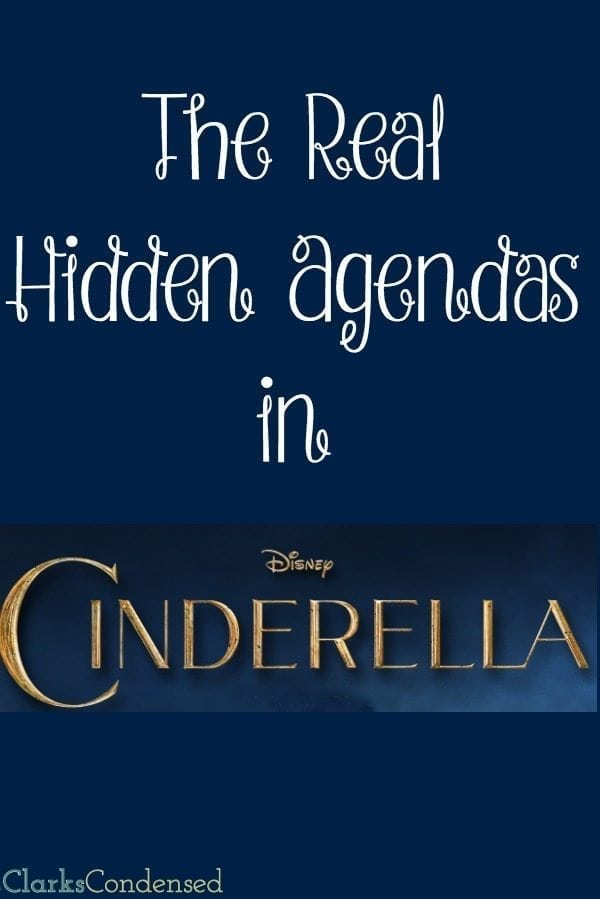 The Real Hidden Agenda in Cinderella