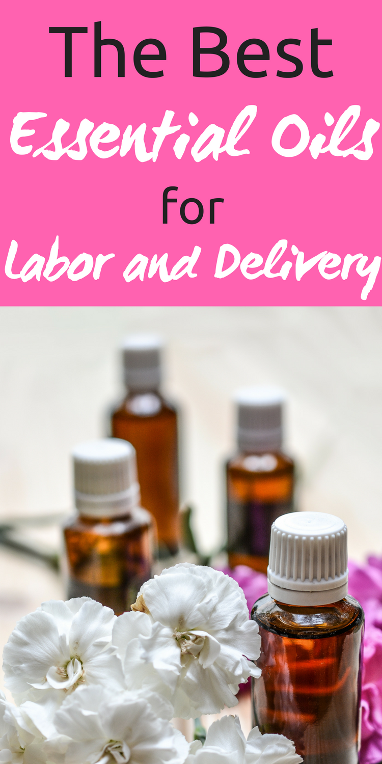 The 8  Best Essential Oils for Labor and Delivery