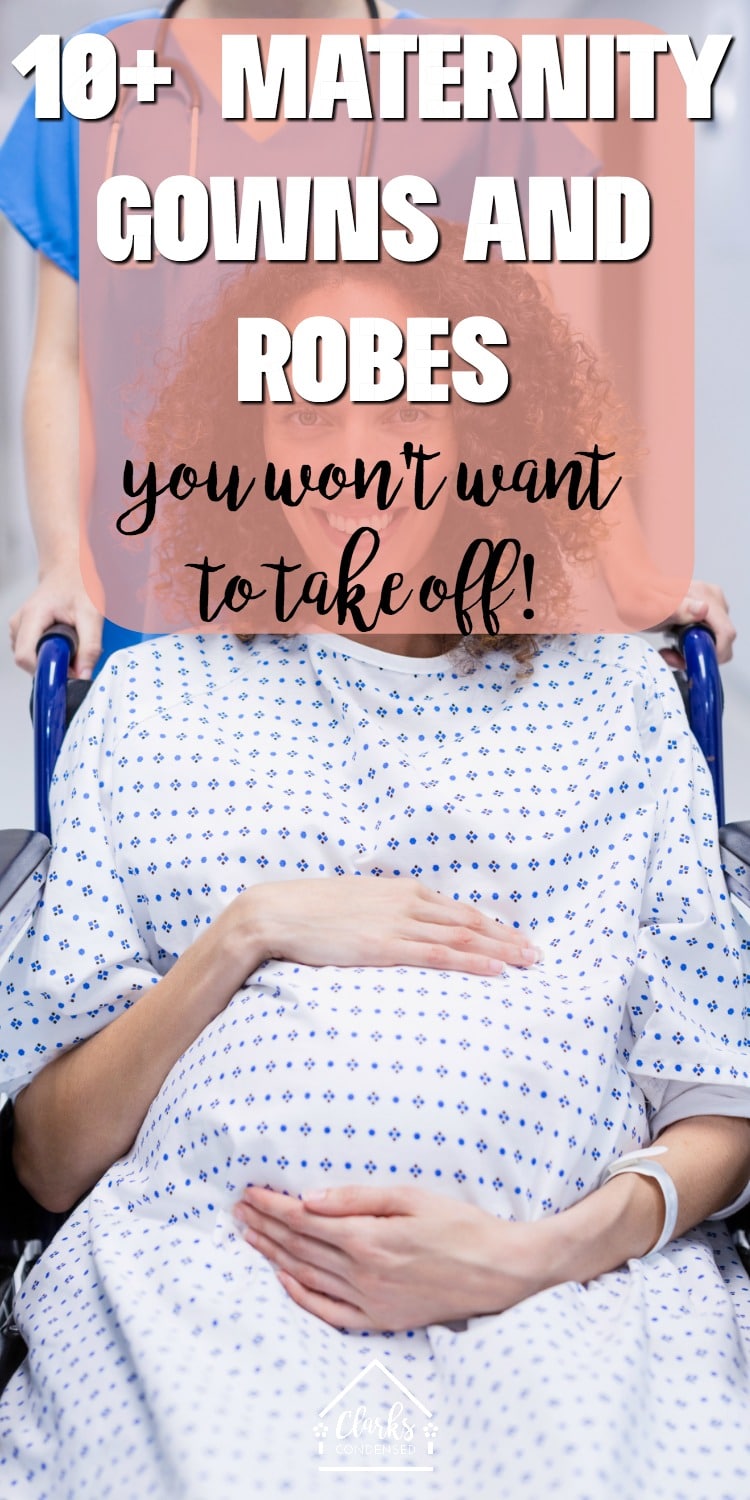 10 Maternity Hospital Gowns You Won’t Want to Take Off